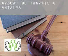 Avocat du travail à  Antalya