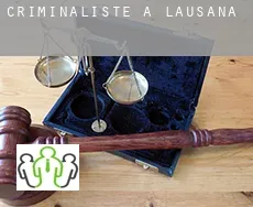Criminaliste à  Lausanne