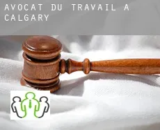 Avocat du travail à  Calgary