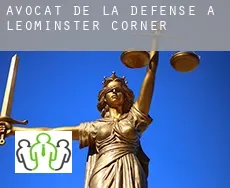 Avocat de la défense à Leominster Corner