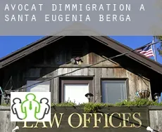 Avocat d'immigration à Santa Eugènia de Berga
