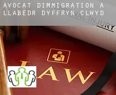Avocat d'immigration à Llabedr-Dyffryn-Clwyd
