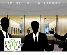 Criminaliste à Famous