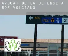Avocat de la défense à Roè Volciano