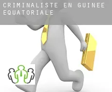 Criminaliste en  Guinée équatoriale