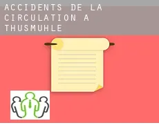 Accidents de la circulation à Thusmühle