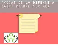 Avocat de la défense à Saint-Pierre-sur-Mer