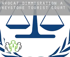 Avocat d'immigration à Keystone Tourist Court