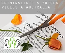 Criminaliste à  Autres Villes à Australia